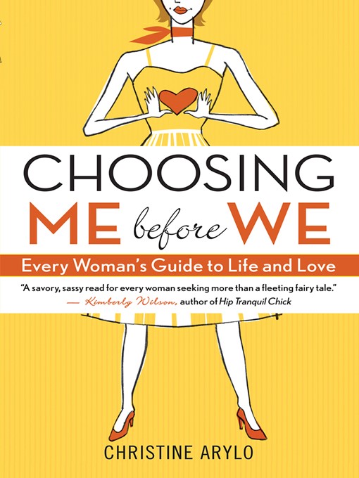Title details for Choosing ME before WE by Christine Arylo - Available